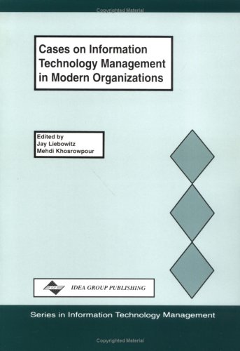 Beispielbild fr Cases on Information Technology Management in Modern Organizations zum Verkauf von Anybook.com
