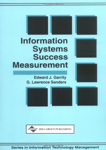 9781878289445: Information Systems Success Measurement (Series in Information Technology Management)