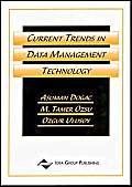 Stock image for Current Trends in Data Management Technology Asuman Dogac; M. Tamer Ozsu and Ozgur Ulusoy for sale by CONTINENTAL MEDIA & BEYOND