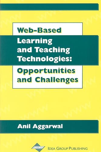 Beispielbild fr Web-Based Learning and Teaching Technologies: Opportunities and Challenges zum Verkauf von Ammareal