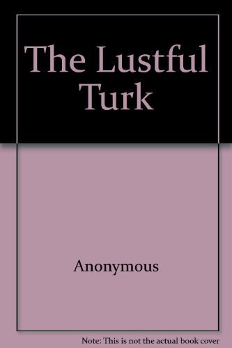 Beispielbild fr The Lustful Turk zum Verkauf von Eric James