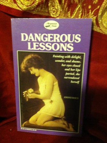 Beispielbild fr Dangerous Lessons zum Verkauf von BookManBookWoman Books