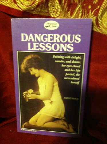 Stock image for Dangerous Lessons for sale by BookManBookWoman Books