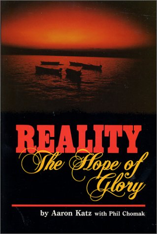Stock image for Reality: The Hope of Glory for sale by Front Cover Books