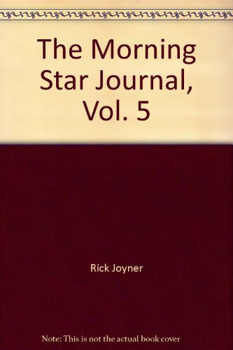 Stock image for The Morning Star Journal, Vol. 5 for sale by ThriftBooks-Dallas