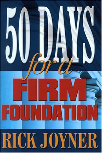 Beispielbild fr 50 Days for a Firm Foundation (50 Day Devotional) zum Verkauf von SecondSale