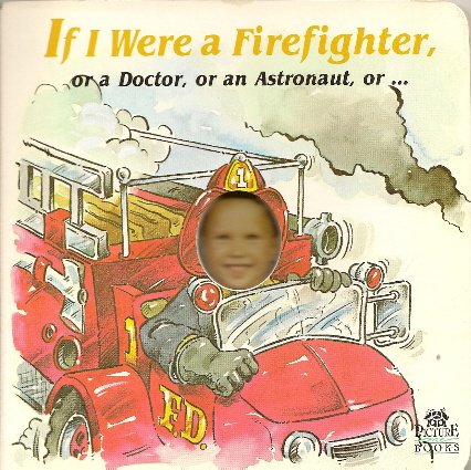 Stock image for If I Were a Firefighter, or a Doctor, or an Astronaut for sale by ThriftBooks-Dallas