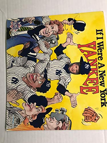 Stock image for If I Were a New York Yankee for sale by ThriftBooks-Atlanta