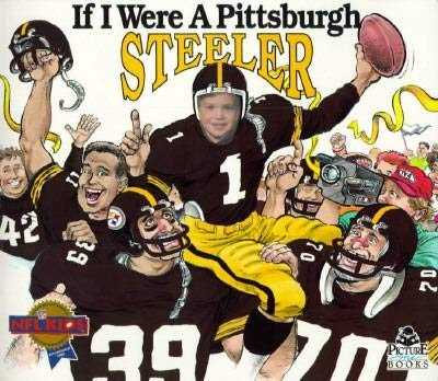 Beispielbild fr If I Were a Pittsburgh Steeler zum Verkauf von Hawking Books