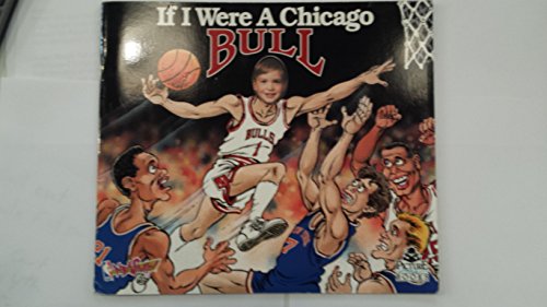 If I Were a Chicago Bull (Picture Me Books)