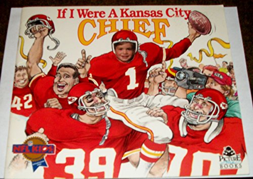 Stock image for If I Were a Kansas City Chief (Picture Me Books) for sale by -OnTimeBooks-