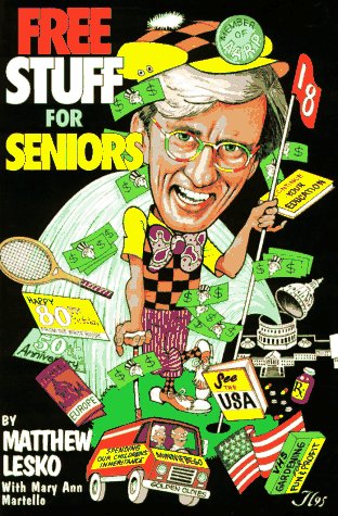 Imagen de archivo de Free Stuff for Seniors a la venta por Better World Books: West