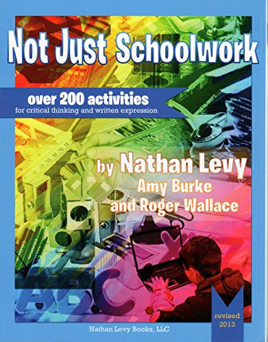 Imagen de archivo de Not Just Schoolwork Revised Edition a la venta por SecondSale