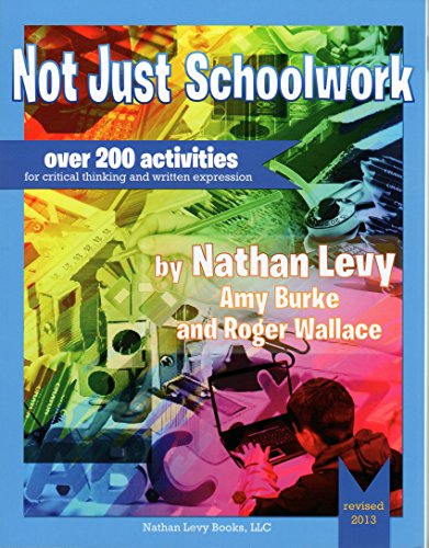 Stock image for Not Just Schoolwork Revised Edition for sale by Your Online Bookstore