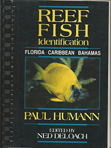 Stock image for Reef Fish Identification: Florida, Caribbean, Bahamas for sale by Your Online Bookstore