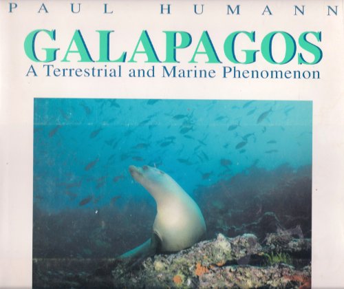 Imagen de archivo de Galapagos: A Terrestrial and Marine Phenomenon a la venta por ThriftBooks-Dallas