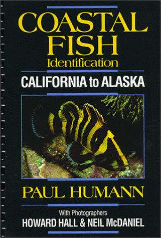 Beispielbild fr Coastal Fish Identification : California to Alaska zum Verkauf von Better World Books