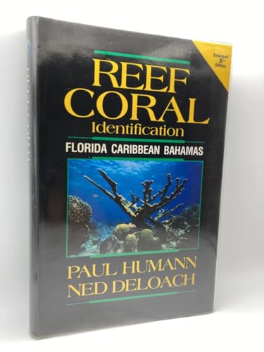 Beispielbild fr Reef Coral Identification: Florida, Caribbean, Bahamas (Reef Set, Vol. 3) zum Verkauf von HPB-Emerald