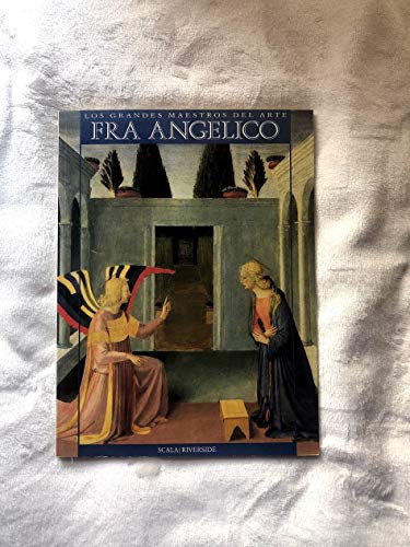 9781878351265: Fra Angelico (Los Grandes Maestros Del Arte Series) (Spanish Edition)