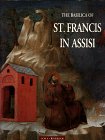 Beispielbild fr The Basilica of St. Francis in Assisi zum Verkauf von Better World Books