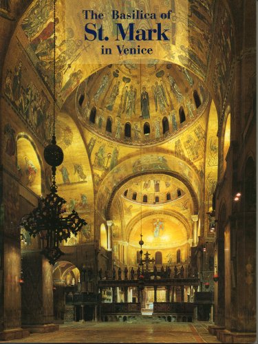 Stock image for The Basilica of St. Mark in Venice for sale by The Red Onion Bookshoppe