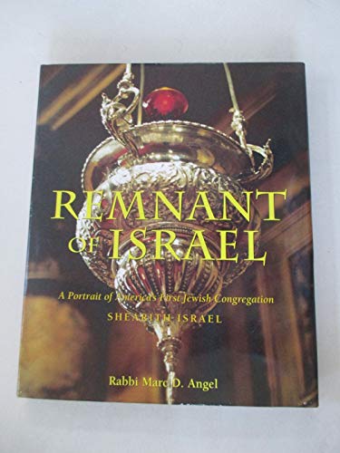 9781878351623: Remnant of Israel a Portrait of Americas First Jewish Congregation