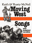 9781878360021: Moving West Songs With Historical Narration