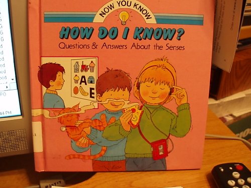 9781878363121: Title: How Do I Know