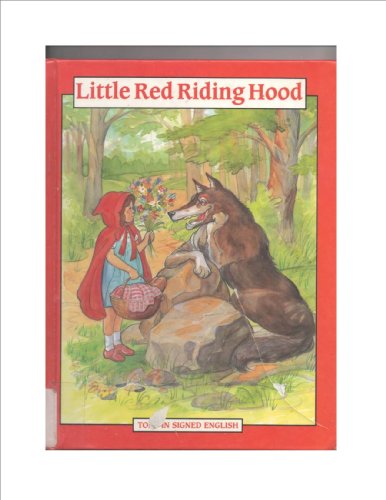 Stock image for Little Red Riding Hood: Told in Signed English for sale by ThriftBooks-Atlanta