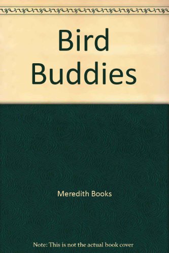 Stock image for Bird Buddies for sale by Better World Books: West
