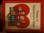 Beispielbild fr Today Is Valentine's Day! zum Verkauf von Better World Books: West