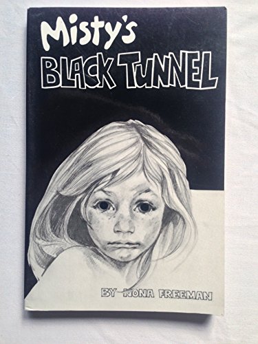 Beispielbild fr Misty's Black Tunnel zum Verkauf von Books of the Smoky Mountains