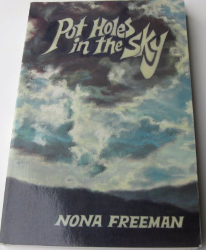 Beispielbild fr Pot Holes in the Sky zum Verkauf von ThriftBooks-Atlanta