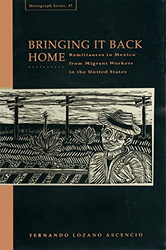 Stock image for Bringing It Back Home Remittances to Mexico from Migrant Workers in the United States for sale by HPB-Red