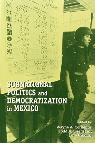 Stock image for Subnational Politics and Democratization in Mexico (U.S.-Mexico Contemporary Perspectives Series, 13) for sale by Irish Booksellers