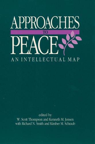 Stock image for Approaches to Peace: An Intellectual Map for sale by J. HOOD, BOOKSELLERS,    ABAA/ILAB