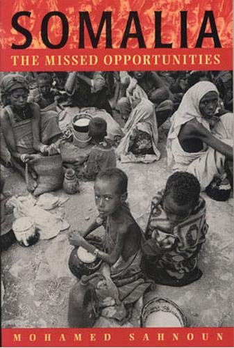Imagen de archivo de Somalia : The Missed Opportunities a la venta por Better World Books