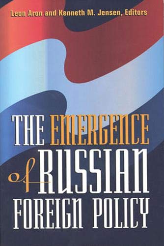 9781878379368: The Emergence of Russian Foreign Policy