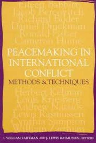 Beispielbild fr Peacemaking in International Conflict: Methods & Techniques zum Verkauf von Wonder Book