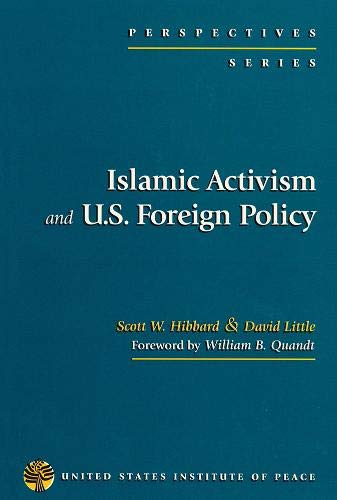 Imagen de archivo de Islamic Activism and U.S. Foreign Policy a la venta por Emily's Books