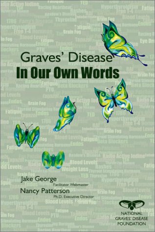 Imagen de archivo de Graves' Disease In Our Own Words a la venta por HPB-Emerald