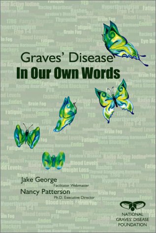 Stock image for Graves' Disease In Our Own Words for sale by HPB-Emerald