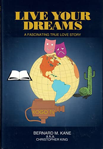 Beispielbild fr Live Your Dreams: A Fascinating True Love Story zum Verkauf von Robinson Street Books, IOBA