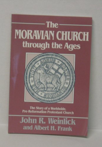 9781878422279: The Moravian Church Through the Ages