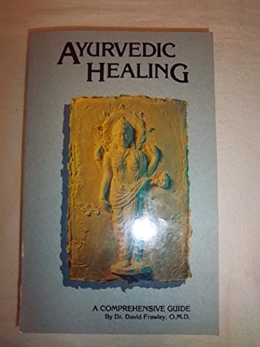 Beispielbild fr Ayurvedic Healing zum Verkauf von Books From California