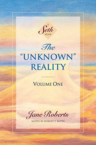 Imagen de archivo de The "Unknown" Reality, Vol. 1 - A Seth Book a la venta por Pieuler Store