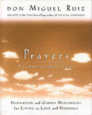 9781878424525: Prayers: A Communion with Our Creator