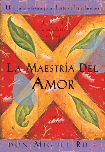 Stock image for La Maestra Del Amor : Un Libro de la Sabiduria Tolteca, the Mastery of Love, Spanish-Language Edition for sale by Better World Books