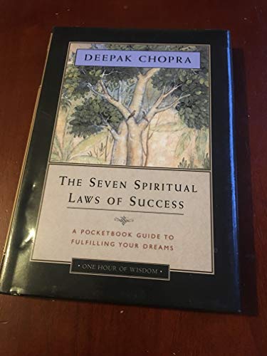 Imagen de archivo de The Seven Spiritual Laws of Success: A Pocketbook Guide to Fulfilling Your Dreams (One Hour of Wisdom) a la venta por Decluttr