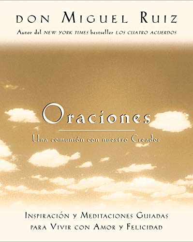 Stock image for Oraciones : Una Comunion Con Nuestro Creador for sale by Better World Books